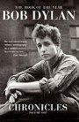 Bob Dylan: Chronicles: Volume One