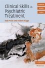 Rob Poole: Clinical Skills in Psychiatric Treatment