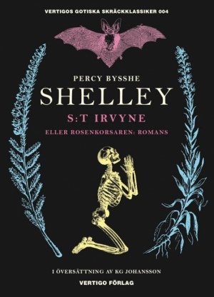 Percy Bysshe Shelley: S:t Irvyne eller Rosenkorsaren