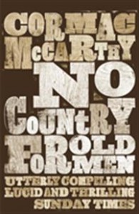 Cormac McCarthy: No Country for Old Men