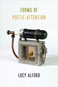 Lucy Alford: Forms of Poetic Attention