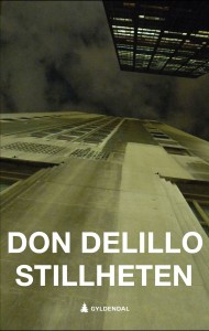 Don DeLillo: Stillheten 