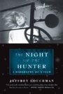 Jeffrey Couchman: The Night of the Hunter - A Biography of a Film