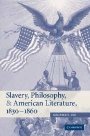 Maurice S. Lee: Slavery, Philosophy, and American Literature, 1830–1860