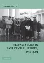 Tomasz Inglot: Welfare States in East Central Europe, 1919–2004