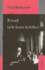 Paul Robinson: Freud och hans kritiker