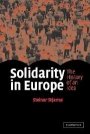 Steinar Stjernø: Solidarity in Europe: The History of an Idea