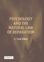C. Fred Alford: Psychology and the Natural Law of Reparation