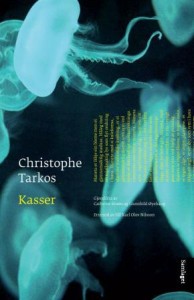 Christophe Tarkos: Kasser