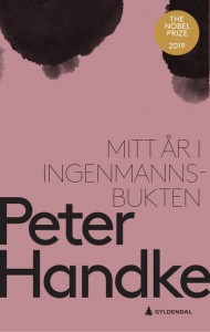 Peter Handke: Mitt år i Ingenmannsbukten
