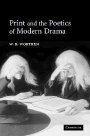 W. B. Worthen: Print and the Poetics of Modern Drama