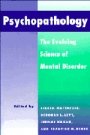 Steven Matthysse (red.): Psychopathology: The Evolving Science of Mental Disorder