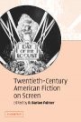 R. Barton Palmer (red.): Twentieth-Century American Fiction on Screen