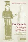 Richard Hunter (red.): The Hesiodic Catalogue of Women: Constructions and Reconstructions