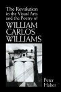 Peter Halter: The Revolution in the Visual Arts and the Poetry of William Carlos Williams