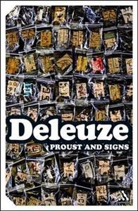 Gilles Deleuze: Proust and Signs 