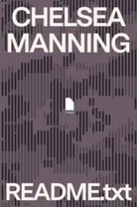 Chelsea Manning: README.txt: A Memoir 