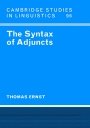 Thomas Ernst: The Syntax of Adjuncts
