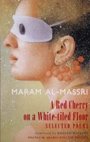Maram Al-Massri: A Red Cherry on a White-tiled Floor