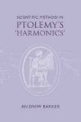 Andrew Barker: Scientific Method in Ptolemy’s Harmonics