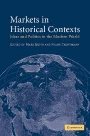 Mark Bevir (red.): Markets in Historical Contexts: Ideas and Politics in the Modern World