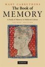 Mary Carruthers: The Book of Memory: A Study of Memory in Medieval Culture