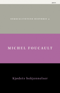 Michel Foucault: Seksualitetens historie 4. Kjødets bekjennelser