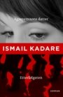 Ismail Kadare: Agamemnons datter + Etterfølgeren