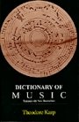 Theodore Karp: Dictionary of Music