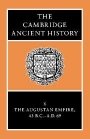 Alan K. Bowman (red.): The Cambridge Ancient History - Volume 10, The Augustan Empire, 43 BC–AD 69