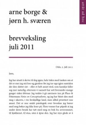 Jørn H. Sværen og Arne Borge: Brevveksling juli 2011