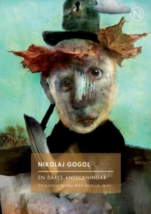 Nikolaj Gogol: En dåres anteckningar