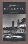 Liana Millu: Smoke over Birkenau
