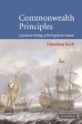 Jonathan Scott: Commonwealth Principles: Republican Writing of the English Revolution