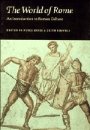 Peter V. Jones: The World of Rome: An Introduction to Roman Culture