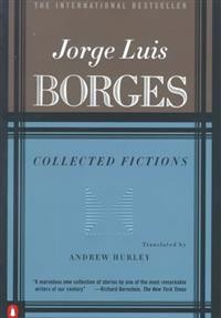 Jorge Luis Borges: Collected Fictions