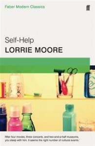 Lorrie Moore: Self-Help