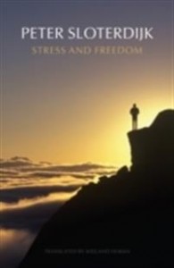 Peter Sloterdijk: Stress and Freedom