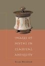 Susan Woodford: Images of Myths in Classical Antiquity