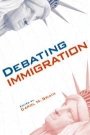 Carol M. Swain (red.): Debating Immigration