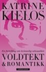 Katrine Kielos: Voldtekt & romantikk