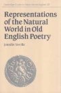 Jennifer Neville: Representations of the Natural World in Old English Poetry