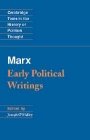 Karl Marx: Early Political Writings