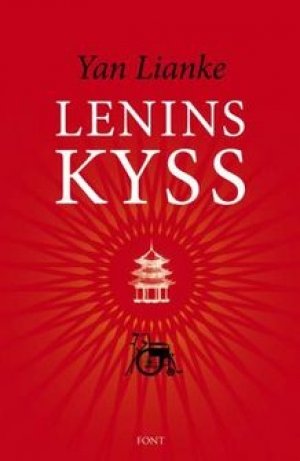 Yan Lianke: Lenins kyss
