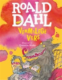 Roald Dahl og Quentin Blake (ill.): Vemmelege vers 