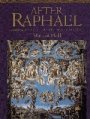 Marcia B. Hall: After Raphael: Painting in Central Italy in the Sixteenth Century