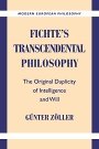 Günter Zöller: Fichte’s Transcendental Philosophy