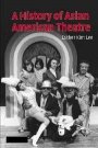 Esther Kim Lee: A History of Asian American Theatre