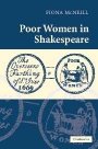 Fiona McNeill: Poor Women in Shakespeare