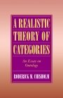 Roderick M. Chisholm: A Realistic Theory of Categories: An Essay on Ontology